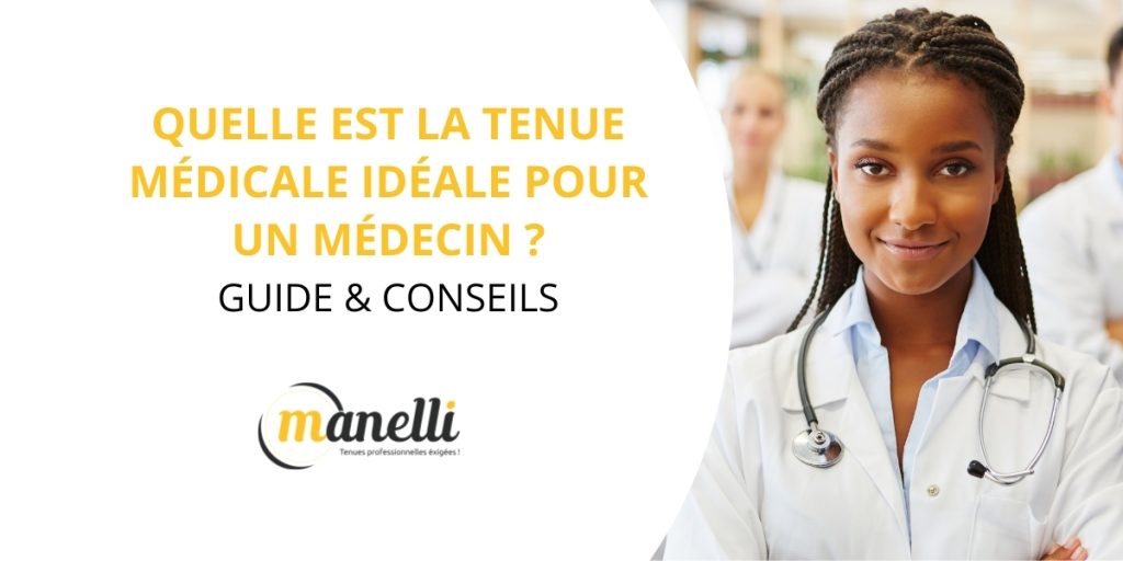 tenues-médicales-blog-manelli blog vêtements professionnels