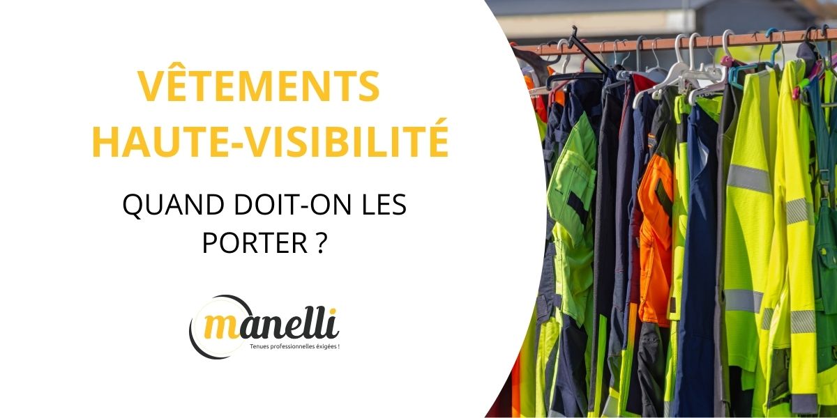 vêtements haute visibilité Manelli